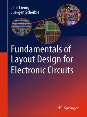 cover image of Fundamentals of Layout Design for Electronic Circuits